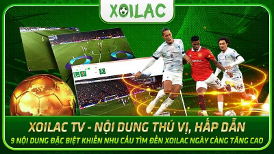 Xoilactv - Điểm đến tốt nhất cho người hâm mộ bóng đá xoilac.ink