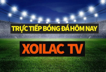 Xem bóng đá trực tiếp với chất lượng tuyệt vời tại kênh Xoilac-TV.one